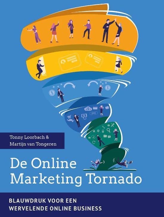 De Online Marketing Tornado door Tonny Loorbach